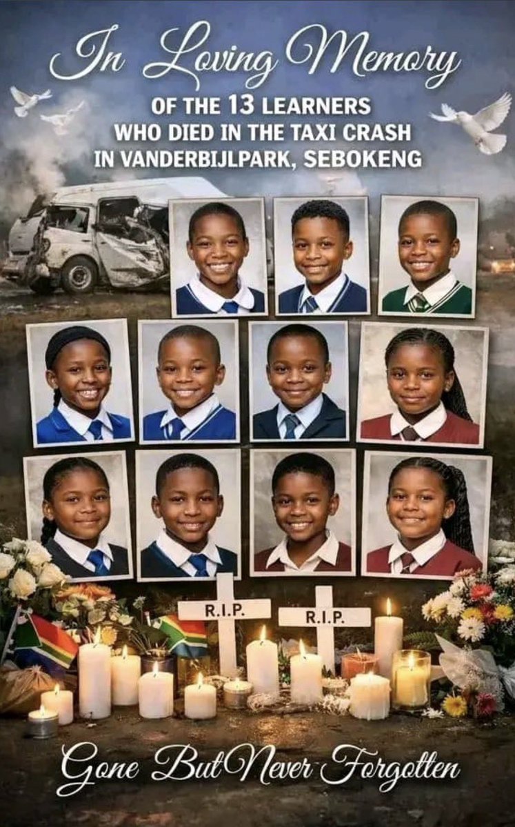 May the souls of the 13 children who lost their lives in a Taxi crash in Vaal find peace. 🤍🕯️

The taxi driver must be brought to account and justice must be served
