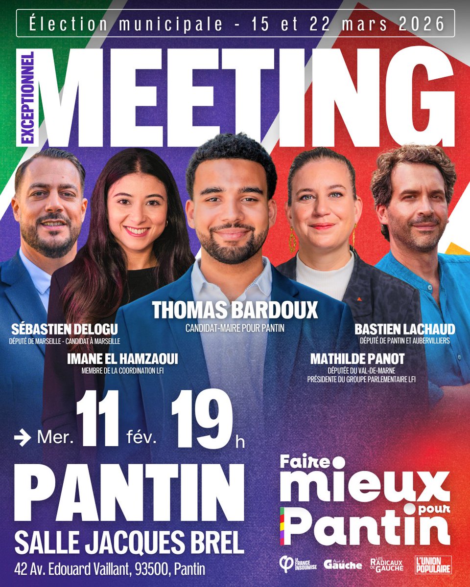 BardouxThomas's tweet photo. 🔴 ÉVÉNEMENT EXCEPTIONNEL !
Meeting avec Bastien Lachaud, Mathilde Panot, Sébastien Delogu, Imane El Hamzaoui et notre candidat-maire, Thomas Bardoux !
Le 11 février à 19h, salle Jacques Brel, 42 Av. Edouard Vaillant à #Pantin !
✅ Pré-inscription : https://t.co/SKOZk3D1sm https://t.co/fA6hQez8j1