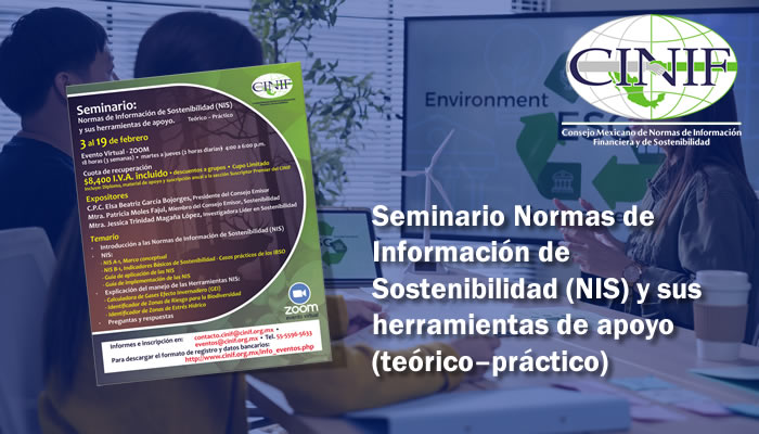 Fortalece tu conocimiento en información de #Sostenibilidad con el seminario teórico–práctico del #CINIF. Conoce la estructura de las #NIS, analiza casos aplicados de los #IBSO y utiliza herramientas de apoyo en tiempo real. Detalles: cinif.org.mx/info_eventos.p…