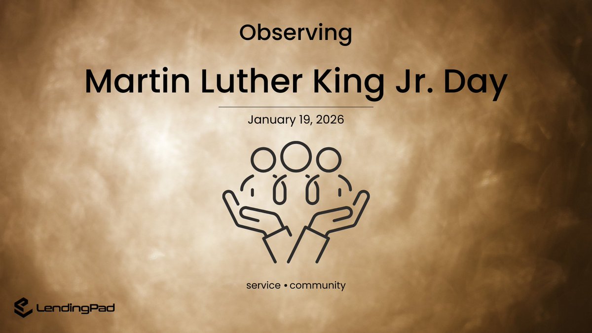 Today, we observe Martin Luther King Jr. Day and reflect on his enduring message of service and community.

Please note: Our support team is closed today in observance of the holiday. We will return tomorrow to assist you.

#LendingPad