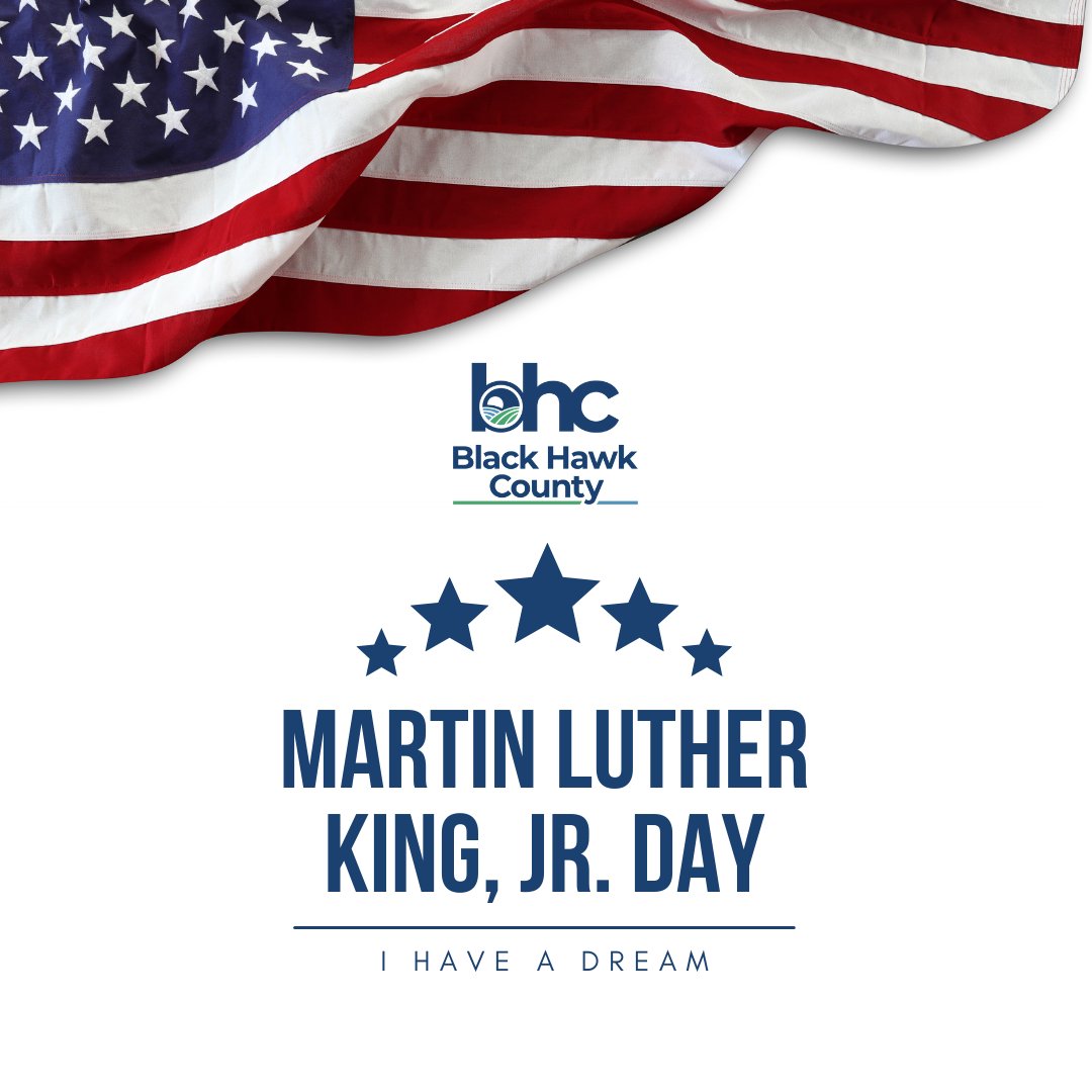 Black Hawk County Courthouse will be closed today, January 19, in observance of Martin Luther King, Jr. Day.  The Courthouse will resume regular business hours, Tuesday, January 20 at 8 a.m.