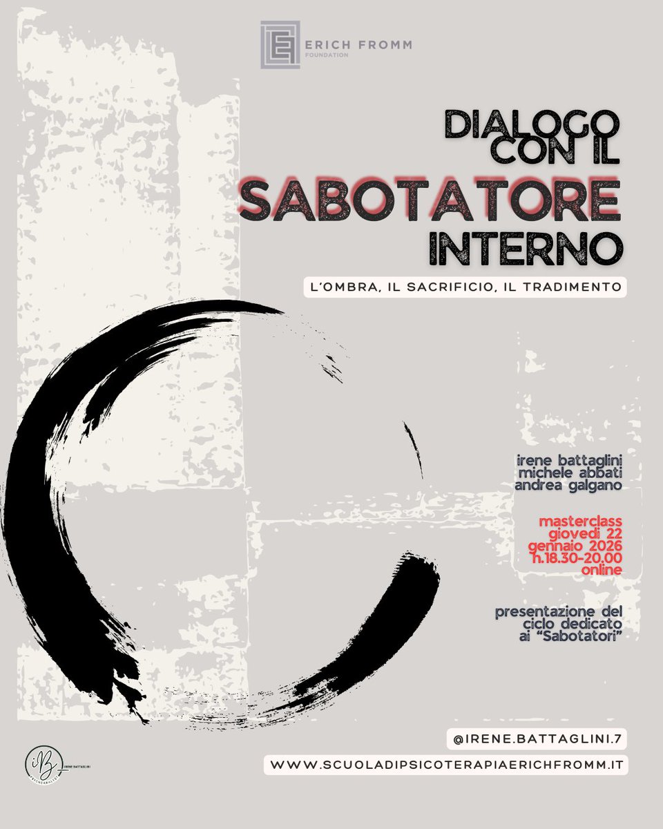 Dialogo con il Sabotatore
L’Ombra · il Sacrificio · il Tradimento
🗓 Giovedì 22 gennaio 2026
🕰 18:30 – 20:00 | Online
🎟 Ingresso gratuito con iscrizione obbligatoria
scuoladipsicoterapiaerichfromm.it/masterclass-il…