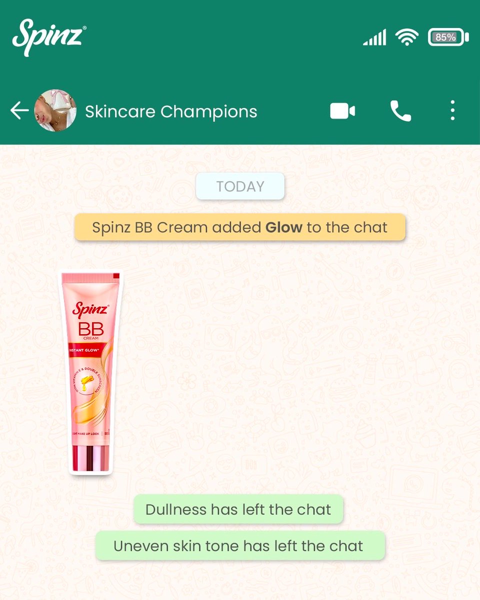 The group chat just got an upgrade.

#spinz #GlowRedefined #SpinzBBCream #Cavinkare #spinzyourworld

[Spinz, Cavinkare, Spinz BB Cream, Glow Redefined, Vitamin E, Light makeup Look, Double Sunscreen]