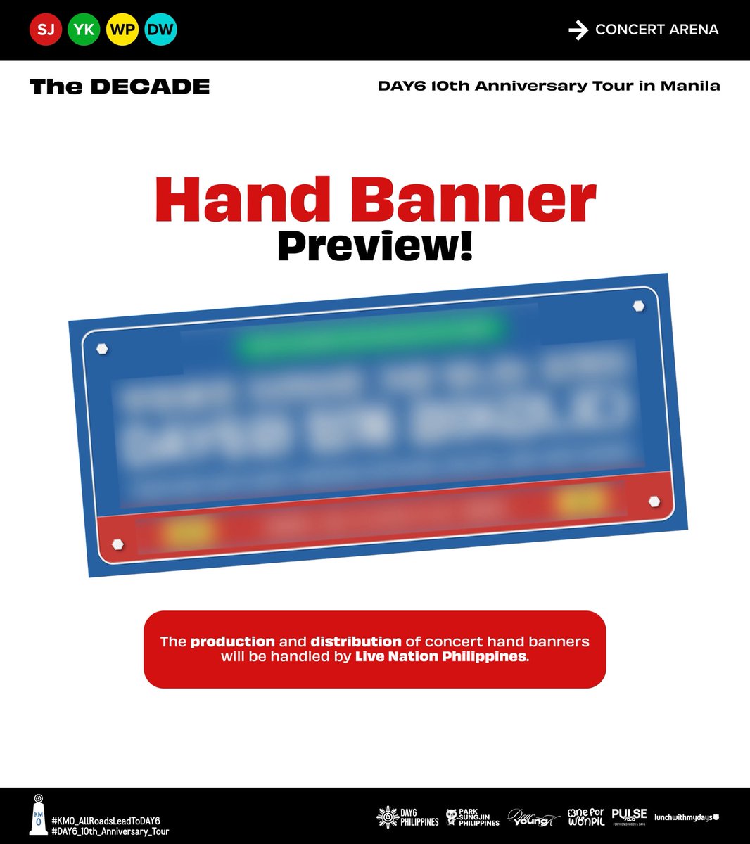 DAY6Philippines's tweet image. Hi, My Day! 💙

After presenting different shapes and concepts based on our theme, we’re excited to share a sneak peek of our approved hand banner design, created in line with management’s guidelines.

Thank you so much for being part of this—from suggesting phrases to voting for…