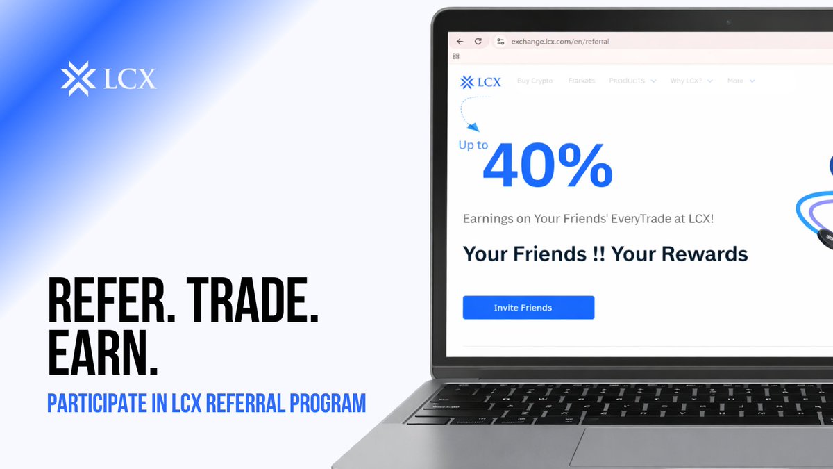 Invite. Trade. Earn. Refer friends to LCX and earn up to 40%. 👉  https://t.co/734xLYZKFu