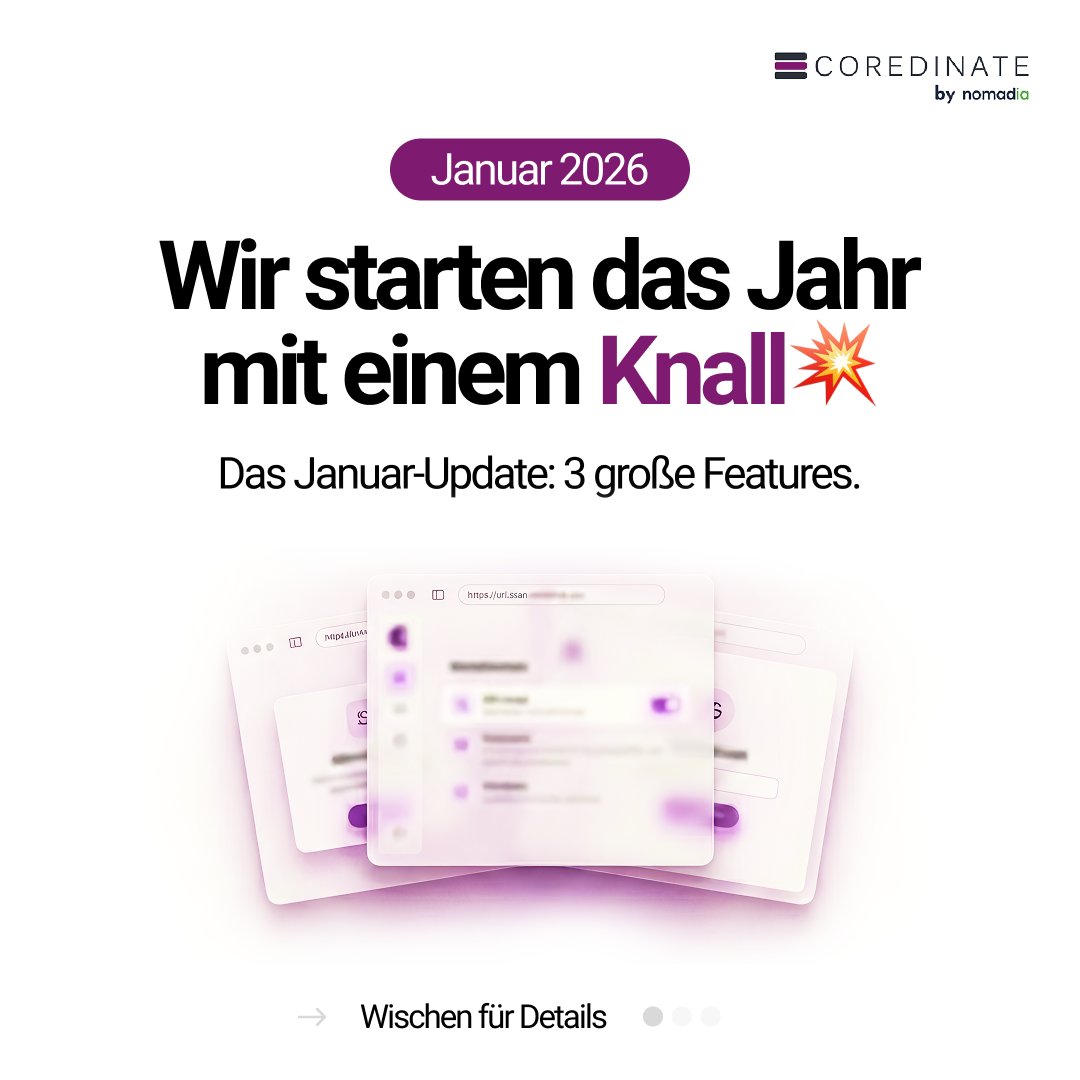 COREDINATE's tweet photo. Januar-Update ist da 💥

3 neue Features:

    Eigene Subdomains (ihre-firma. coredinate. de)
    Single Sign-On (SSO)
    Erweiterte Vorgangsstatistiken

Ab sofort verfügbar für alle Kunden.

#OWKS #Wächterkontrollsystem #Changelog #Sicherheitsdienst #Digitalisierung https://t.co/AIo8ciZvUI