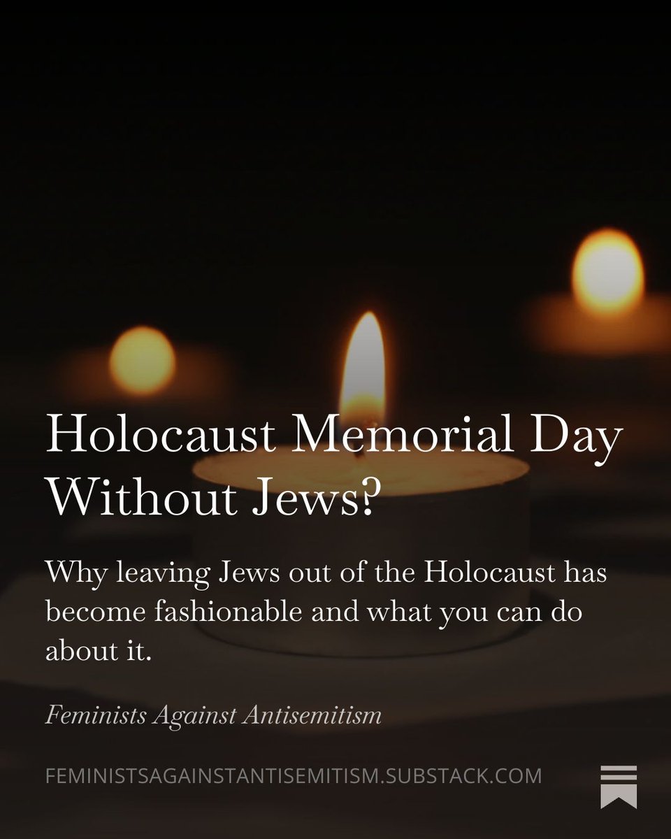 New Substack: Holocaust Memorial Day Without Jews?

Linguistic blurring does not make Holocaust Memorial Day more universal. It makes it less honest, says Ceri, a member of Feminists Against Antisemitism. As Holocaust Memorial Day is fast approaching, and many of us are steeling