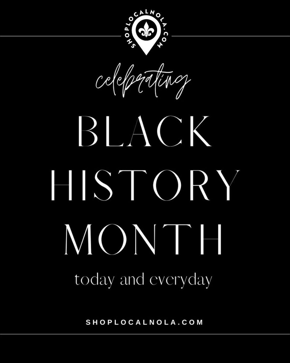 ShopLocalNola's tweet photo. Happy Black History Month from SLN!

We celebrate and support Black-owned businesses that shape New Orleans’ culture and creativity. 
Explore local favorites at https://t.co/pv7Fpox3Nv.

#SLN #NOLAListings #BlackHistoryMonth #NOLABlackOwnedBusinesses 
#SupportBlackOwned https://t.co/uqGBuq5wJ1