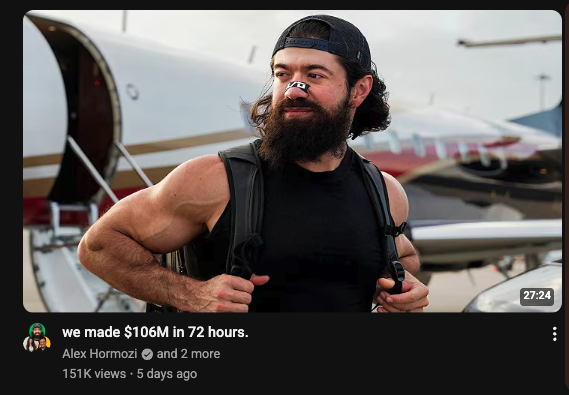 Average guru: Made $152k last month.

Hormozi: That's cute.