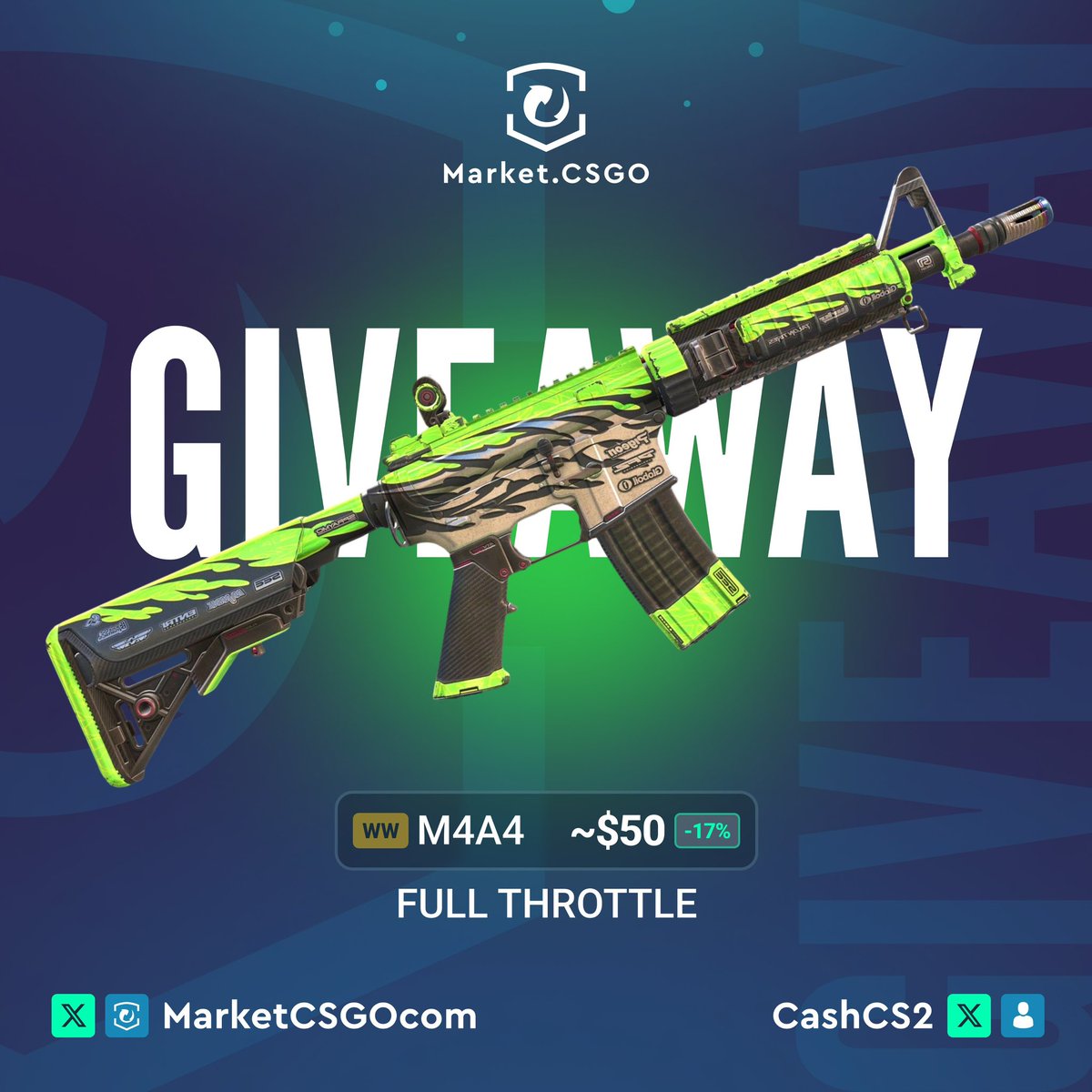 🎁  M4A4 | Full Throttle (Well-Worn) 🎁

How to Enter:
1️⃣ Follow <a href="/MarketCSGO/">Market.CSGO</a>+ <a href="/CashCS2/">Ca$h</a>
2️⃣ Like and Retweet this post
3️⃣ Tag at least one of your teammate under the comment section

💥 Winner will be announced on January 25th.
⏰ Don't miss your shot at this epic skin! Good luck!
