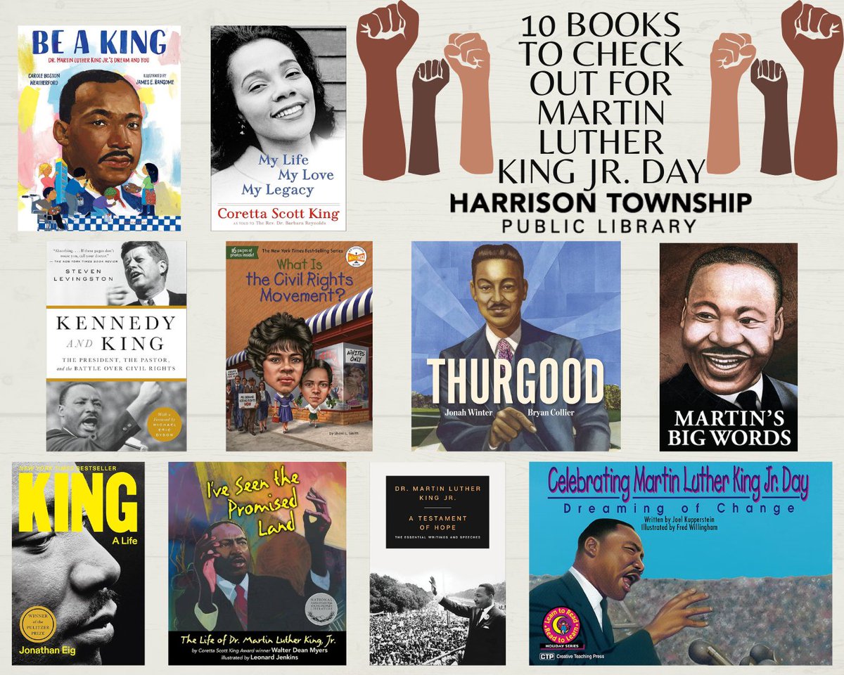 Happy Martin Luther King Jr. Day, Harrison Township! 
Today is more than just a day off work or a shorter school day. Check out these ten books to honor and celebrate Dr. Martin Luther King Jr., his work, and the Civil Rights Movement!