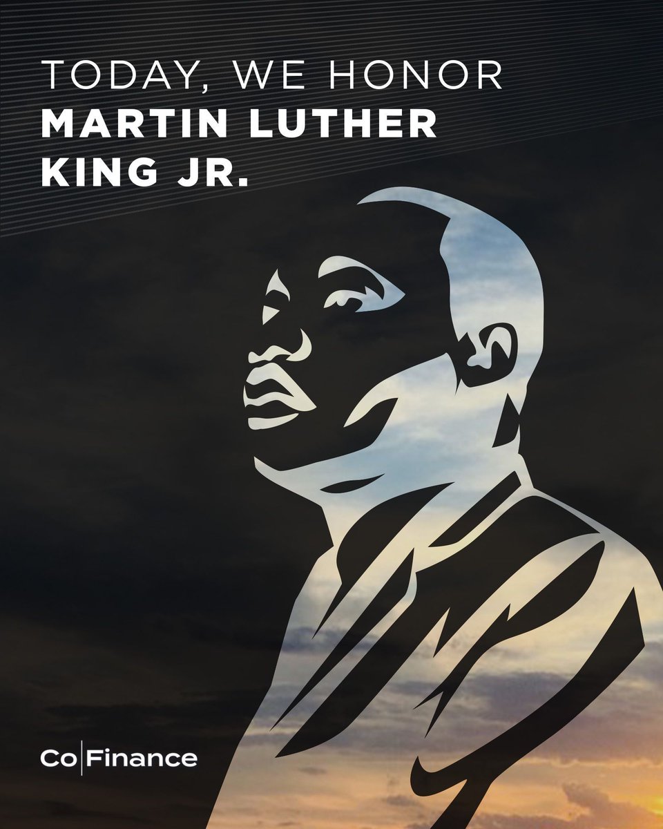 CoFinanceInc's tweet photo. “Life’s most persistent and urgent question is, ‘What are you doing for others?’”
-#MartinLutherKingJr

Today, Co Finance honors Dr. King’s legacy by reflecting on his values of #service, #integrity, and responsibility.

#MLKDay #Finance https://t.co/gIoUih06vG