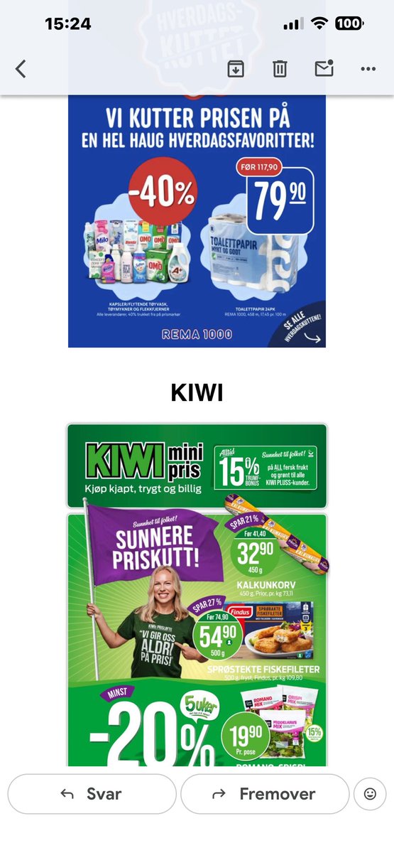 Minus 40 prosent på noe hos Rema1000 - minus 20 prosent på noe annet hos Kiwi. Følg med - best å stikke innom begge. De ligger jo ofte tvers over veien for hverandre!