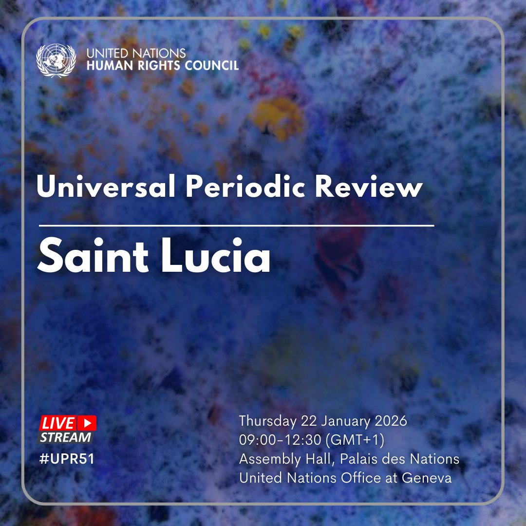 UN_HRC's tweet image. The human rights record of #SaintLucia will be examined by the @UN Human Rights Council’s Universal Periodic Review (UPR) Working Group for the fourth time on Thursday, 22 January 2026, in a meeting at @UNGeneva.

INFO ➡️ ohchr.org/en/media-advis…