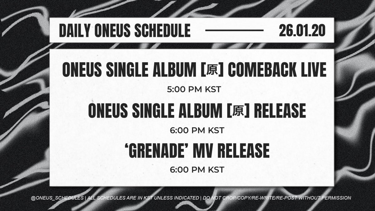 DAILY #ONEUS SCHEDULE 📅
260120 | 20 JANUARY 2026

📡 ONEUS Single Album [原] Comeback Live
📀 ONEUS Single Album [原] Release
🎬 'Grenade' Music Video Release

#원어스 #ワンアス  #原 #Grenade #원어스_지구는하나다_원으로모여라 #ONEUS_is_ONEUS <a href="/official_ONEUS/">ONEUS</a>