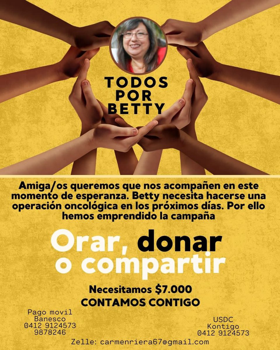 sntpvenezuela's tweet photo. #ServicioPúblico | Betty, hermana de nuestra colega y amiga Carmen Riera, necesita apoyo para costear una operación oncológica que debe ser realizada en los próximos días.  #19Ene 

Si puedes ayudar, en la imagen dejamos los datos ⬇️
Gracias. https://t.co/fbBOEPv6zS