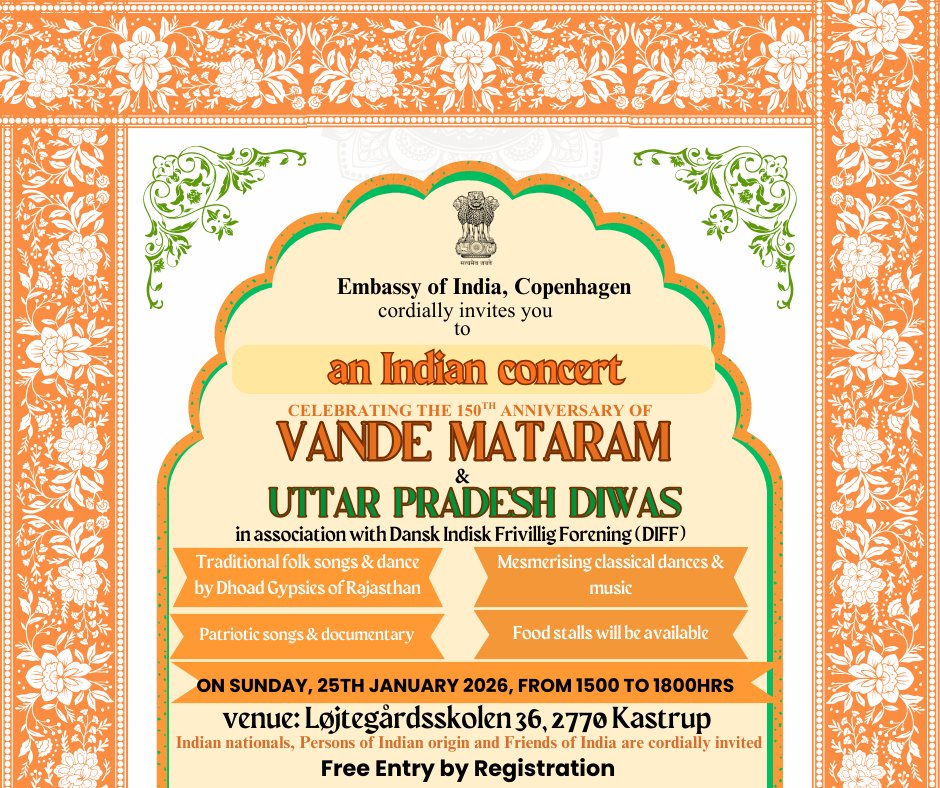 IndiainDenmark's tweet photo. The Embassy of India, Copenhagen invites you to an Indian concert celebrating the 150th Anniversary of Vande Mataram and Uttar Pradesh Diwas.

 Featuring: Rahis Bharti & DHOAD – Gypsies of Rajasthan.

Experience the soul of Rajasthan through mesmerizing music, vibrant folk dances, and royal desert traditions—performed worldwide in 119 countries.

 Venue: Løjtegårdsskolen 36, 2770 Kastrup
 Date: Sunday, 25 January 2026
Time: 3:00 PM – 6:00 PM
Register here: https://t.co/kESVFnQCmm