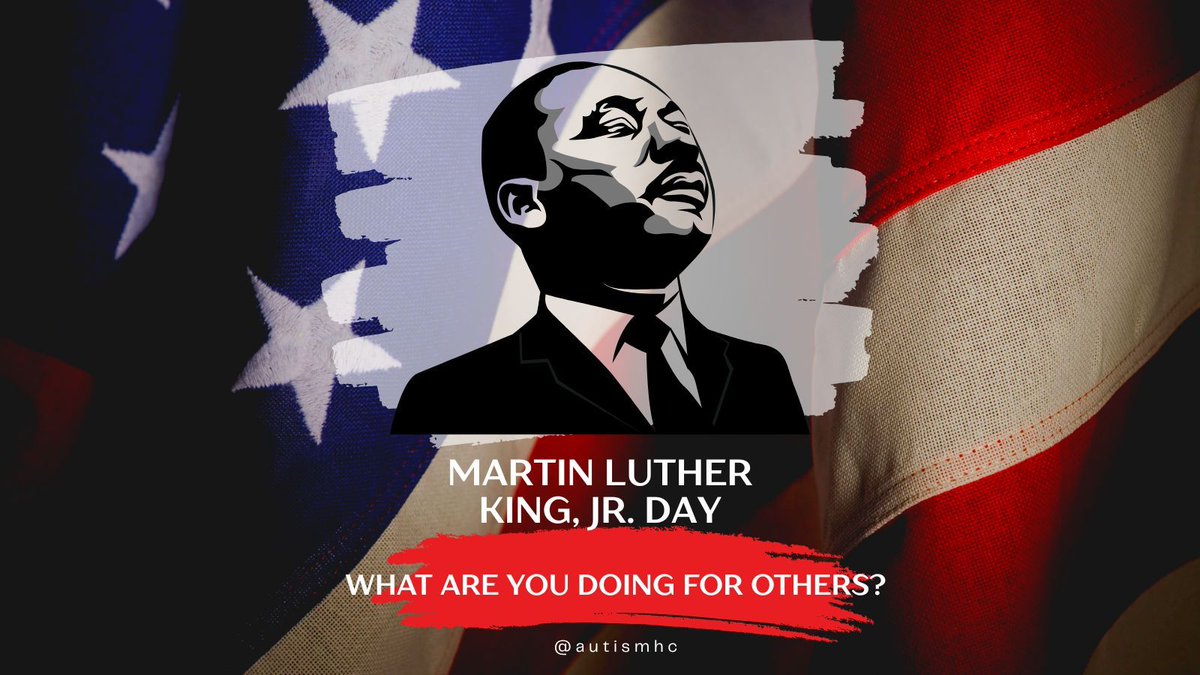 AutismHC's tweet photo. "Life's most persistent and urgent question is: What are you doing for others?" - Dr. Martin Luther King Jr. At AHC, this question guides the work we do. Today we honor Dr. King's legacy through service, compassion, and action. 💙 Together, we can make a difference. https://t.co/TnPKVM8OjL