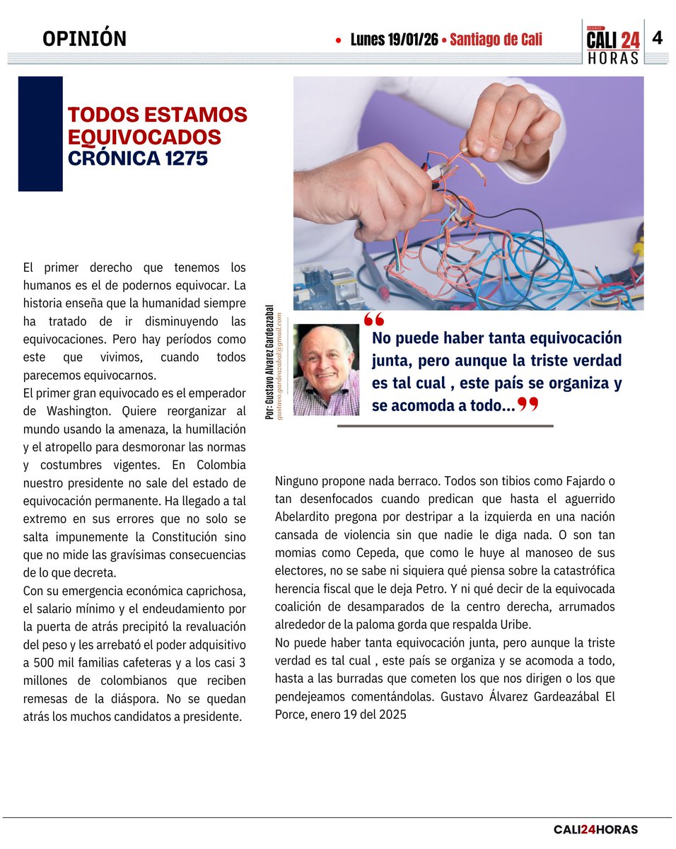 Cali24Horas's tweet image. Los invitamos a leer la opinión de Gustavo Alvarez Gardeazabal "TODOS ESTAMOS EQUIVOCADOS Crónica 1275" #equivocacion #Errar #analisis #confundido #fallar