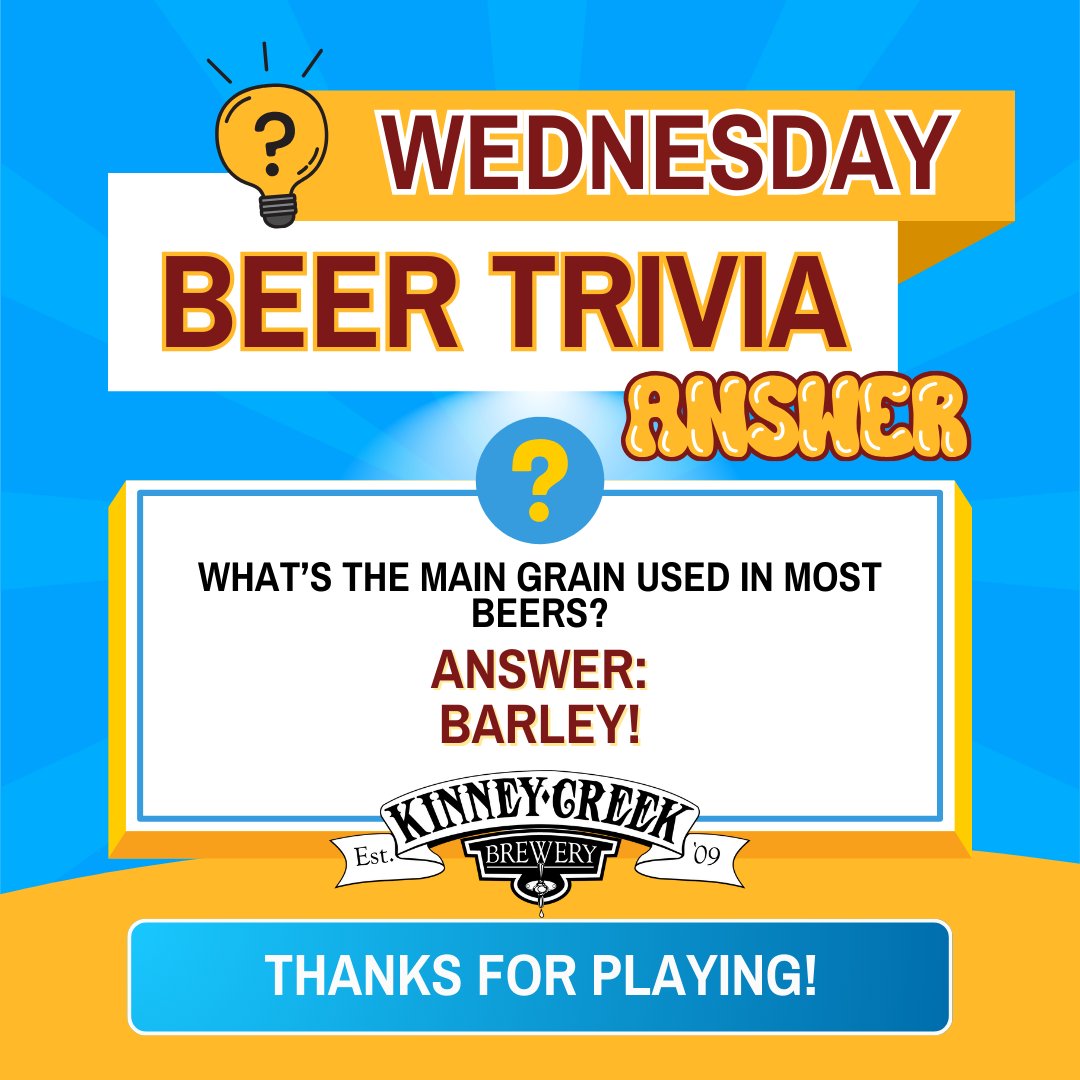 🍺 Trivia Answer Reveal! 🧠
The main grain used in most beers is… BARLEY! 🌾

#HumpDayTrivia #BeerTrivia #Barley #CraftBeerFun #BreweryLife