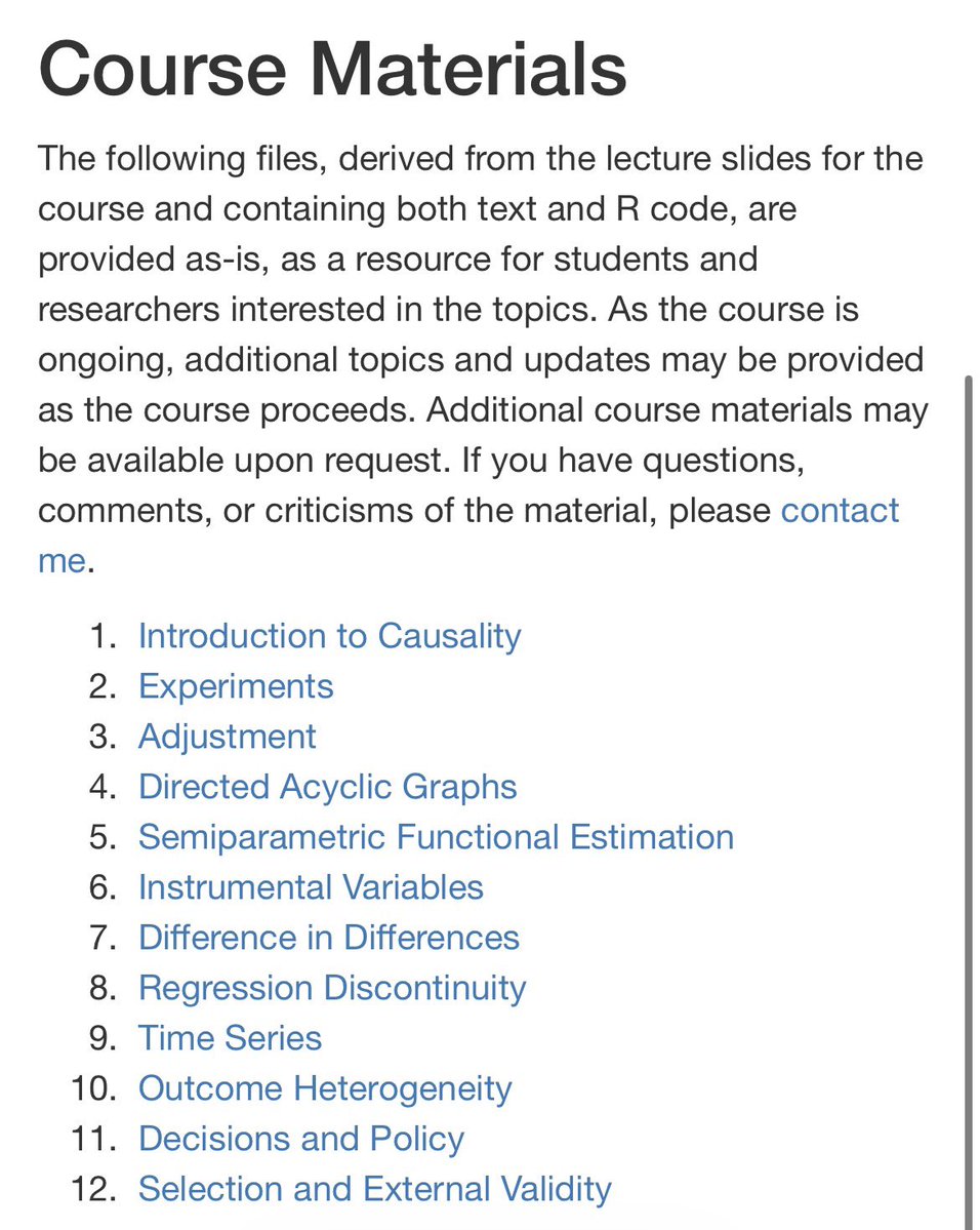 Nedensel çıkarım (Causal Inference) literatürü baş döndürücü bir hızla gelişiyor. Bu sayfa ise tam bir pusula niteliğinde. 

David Childers'ın hazırladığı bu sayfada DAGs, Difference in Differences ve Regression Discontinuity Design gibi konular R kodlarıyla birlikte anlatılmış.