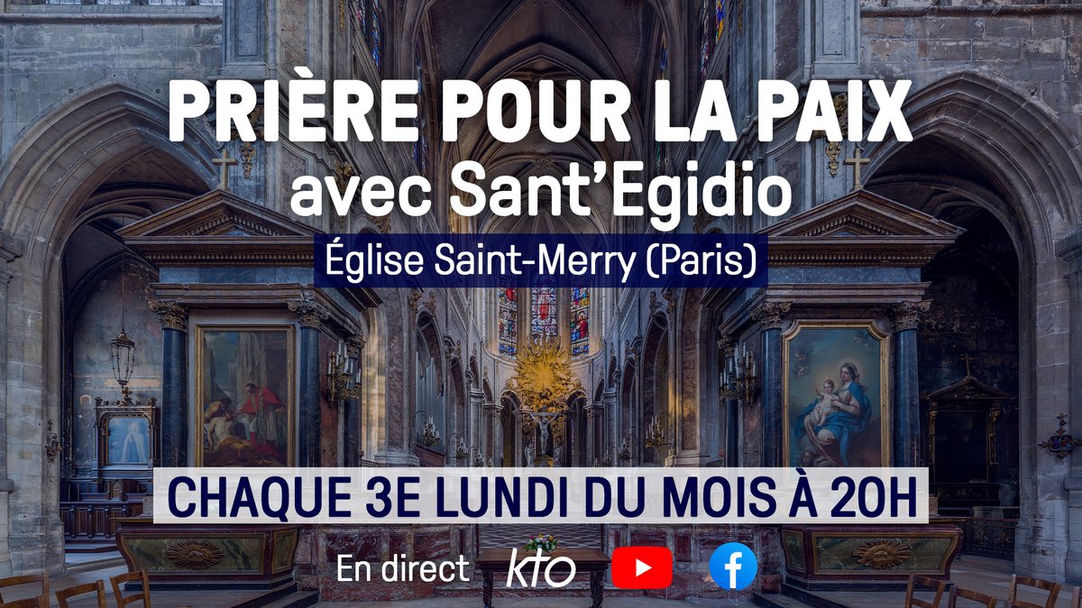 KTOTV's tweet photo. 🙏 #Prière pour la #Paix avec la communauté Sant'Egidio : RDV ce lundi 19 janvier à 20h en direct de l'église Saint-Merry à #Paris.

👉 À suivre sur KTO &amp; https://t.co/vgLbKpg9jA

@SantEgidioFr @santegidionews @dioceseparis https://t.co/5QEkeg0l9q