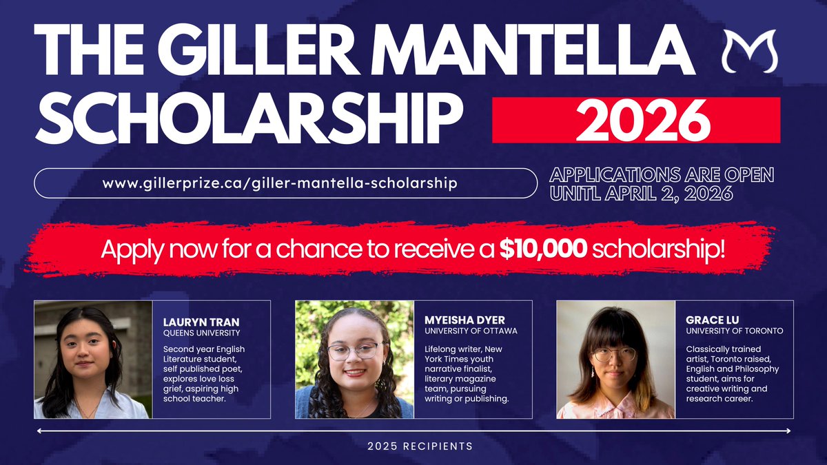 GillerPrize's tweet image. APPLICATIONS NOW OPEN for the #GillerMantellaScholarship.

Three #BIPOC students will receive 10,000 each to support their studies in English Literature, Writing, or Creative Writing.

Last year’s recipients are:

Lauryn Tran is a second-year English Literature student who has