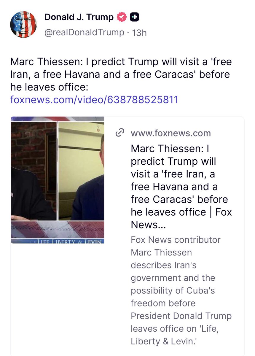 🇺🇸 | AHORA — El presidente Donald Trump comparte un artículo donde dice que visitará un Irán libre, una Habana libre y una Caracas libre antes de dejar su cargo.