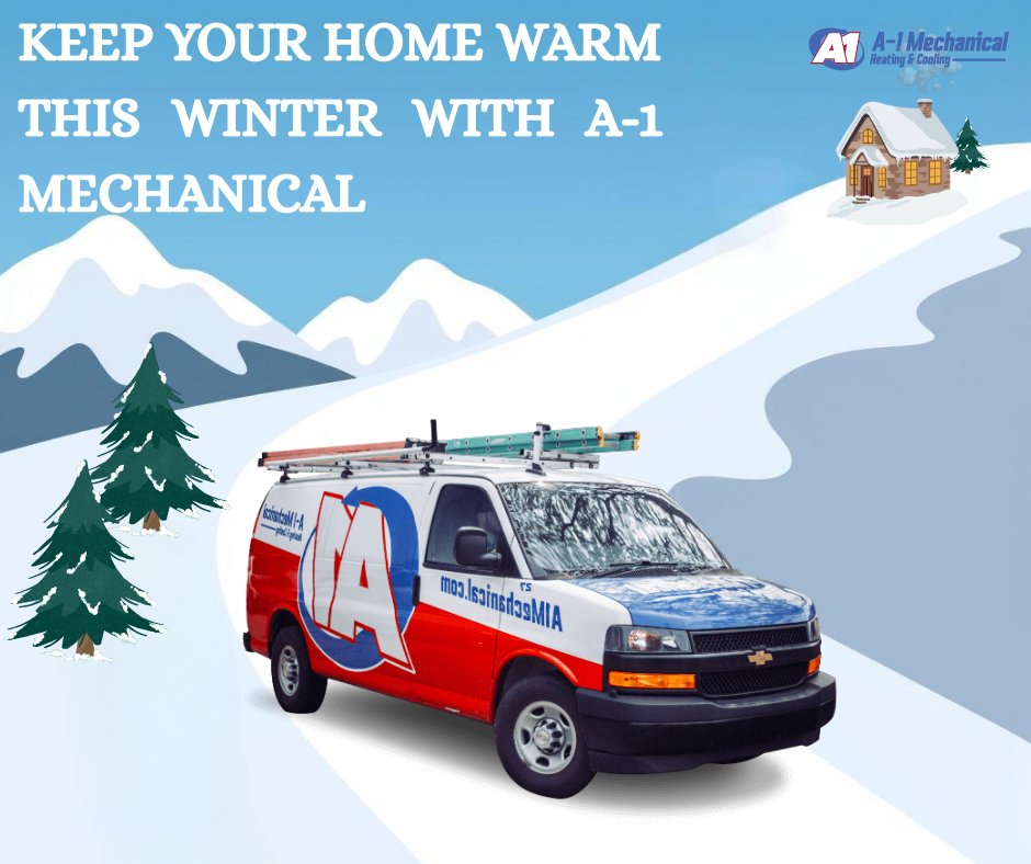 Stay warm all winter long with help from A-1 Mechanical! ❄️🔥