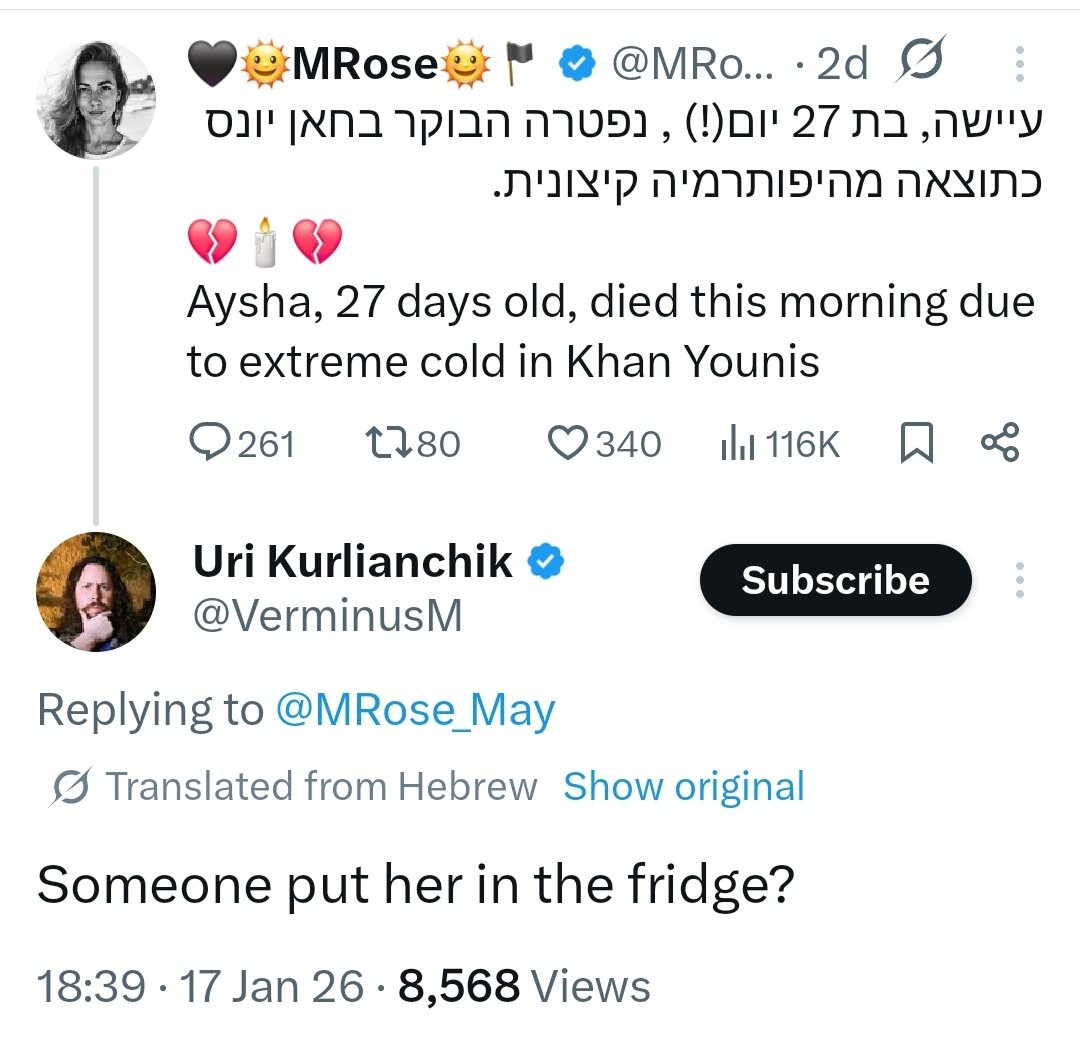 I_amMukhtar's tweet image. Hit translate to some of the replies written in Hebrew about a 27 day old Palestinian baby dying due to extreme weather.