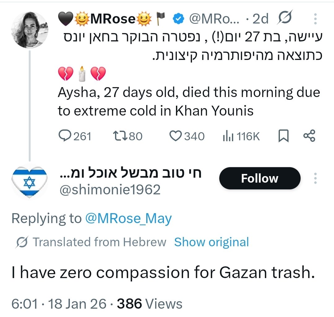 I_amMukhtar's tweet image. Hit translate to some of the replies written in Hebrew about a 27 day old Palestinian baby dying due to extreme weather.