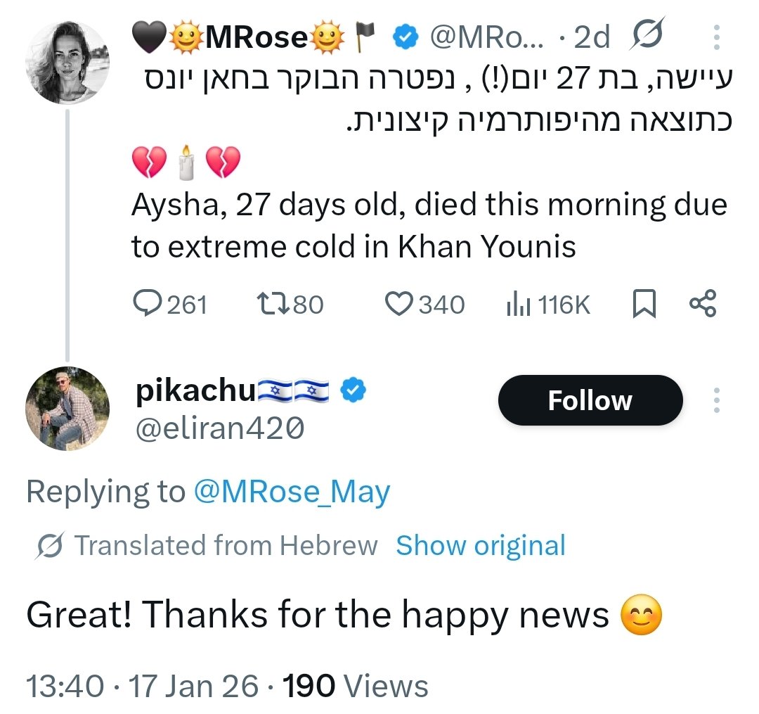 I_amMukhtar's tweet image. Hit translate to some of the replies written in Hebrew about a 27 day old Palestinian baby dying due to extreme weather.