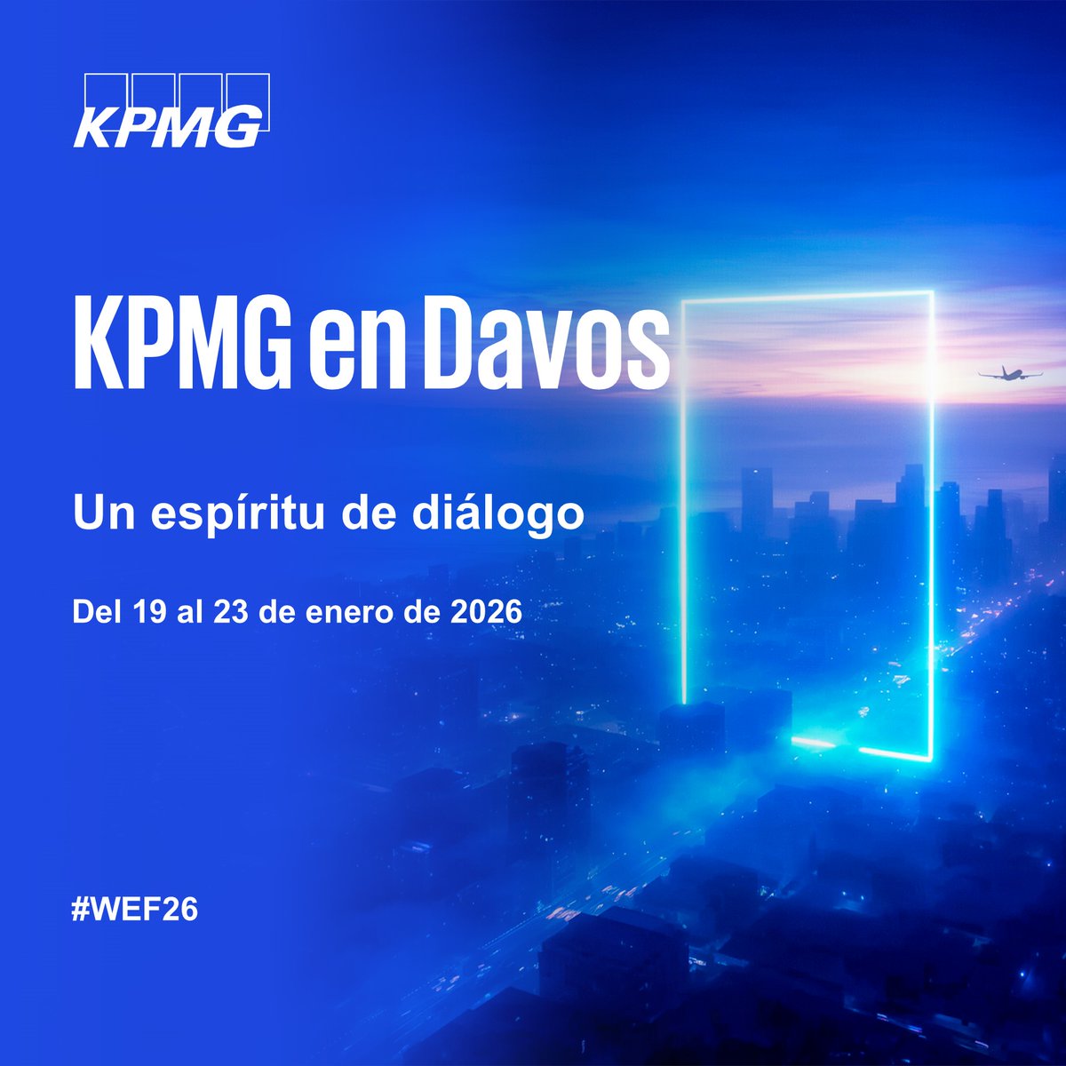Únete a KPMG en la reunión anual del Foro Económico Mundial de este año. Sigue las perspectivas sobre los avances en IA, la energía cuántica y la energía limpia, y cómo podemos impulsar el espíritu del diálogo.
 
Ingresa: ow.ly/q6Je50XYapz #WEF26