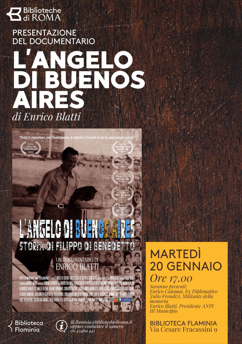 ANPIRomaPosti's tweet photo. 🟥L'ANGELO DI BUENOS AIRES 
Storia di Filippo Di Benedetto
Un documentario di Enrico Blatti.

🗓 #Martedì 20 gennaio, ore 17.00 
📍 Biblioteca Flaminia, Via Cesare Fracassini 9 #ROMA

Dibattito con #EnricoCalamai, #JulioFrondizi ed #EnricoBlatti.

#CulturaRoma #Memoria https://t.co/BDjCssLbbQ