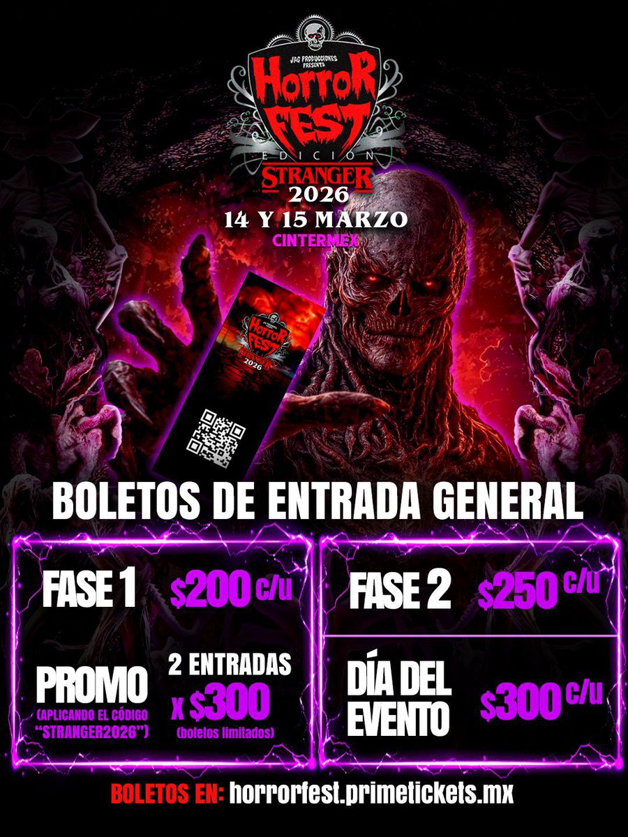 HORROR FEST – EDICIÓN STRANGER 2026 
⚡ HOY INICIA LA VENTA DE BOLETOS ⚡

📅 14 y 15 de marzo
📍 CINTERMEX

🎟️ Compra tus boletos desde HOY aquí 👇
cartelera.primetickets.mx/horror-fest-st…
Próximamente más información en:
horrorfest.mx
#HorrorFest #cintermex