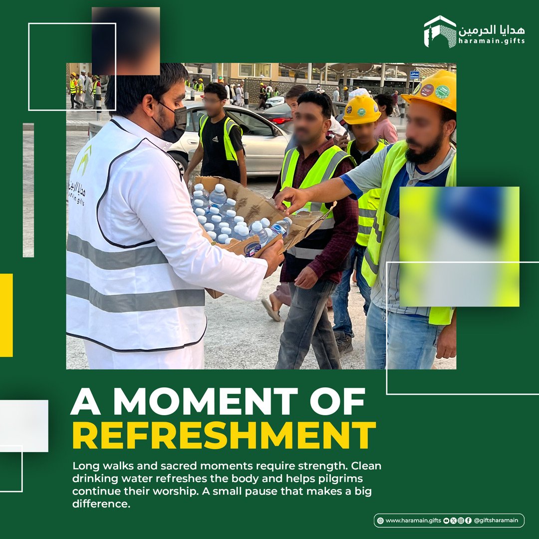 giftsharamain's tweet photo. Refreshing pilgrims during long and demanding moments.
Because clean water brings relief, strength, and the ability to keep going.
Small gestures. Meaningful impact.
#MakingTheJourneyEasier #HaramainGifts #ServingPilgrims #PilgrimCare #HajjSupport #UmrahSupport #SacredJourney #FaithInAction #JourneyWithEase #WaterForPilgrims