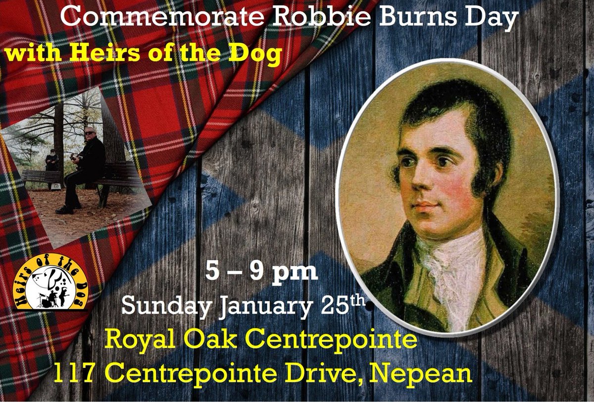HeirsoftheDog's tweet photo. Come celebrate Robbie Burns Day with us at the Royal Oak Centrepointe this Sunday! https://t.co/PxbvKw9XTq