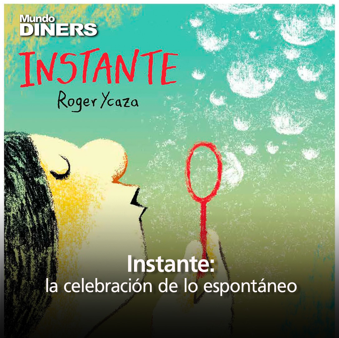 👉 revistamundodiners.com/literatura/lib…  | El ilustrador ecuatoriano Roger Ycaza fue reconocido por la Biblioteca Pública de Nueva York como uno de los mejores autores infantiles en español de 2025. Su libro 'Instante' celebra los momentos efímeros y felices que construyen la vida: burbujas