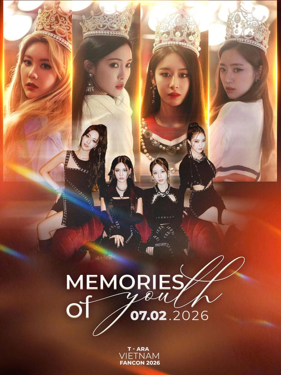 junniet_arainfo's tweet photo. “T-ARA VIETNAM FANCON 2026 – MEMORIES OF YOUTH ” TRÊN 1ZONE👑🎉🔥💪🏻
Ticket link: https://t.co/MCxq8j59yc
#TARAVIETNAMFANCON2026 #TARA #MEMORIESOFYOUTH #BUZZMEDIA #T_ara #taravietnamfancon #티아라 https://t.co/ghmQqz04PE
