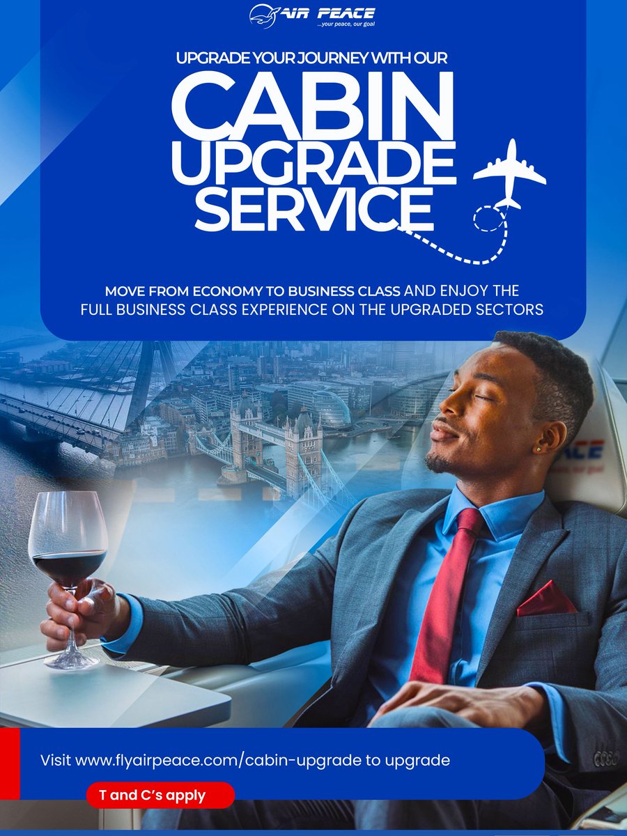 flyairpeace's tweet photo. Upgrade the way you fly.
Move from Economy to Business Class and enjoy elevated comfort, priority service, and refined in-flight benefits on selected routes.
Upgrade today via https://t.co/Eo9ikvN6Ia
T&Cs apply.
#FlyAirPeace #CabinUpgrade #BetterDealWithAirPeace https://t.co/7JBVTt7r67