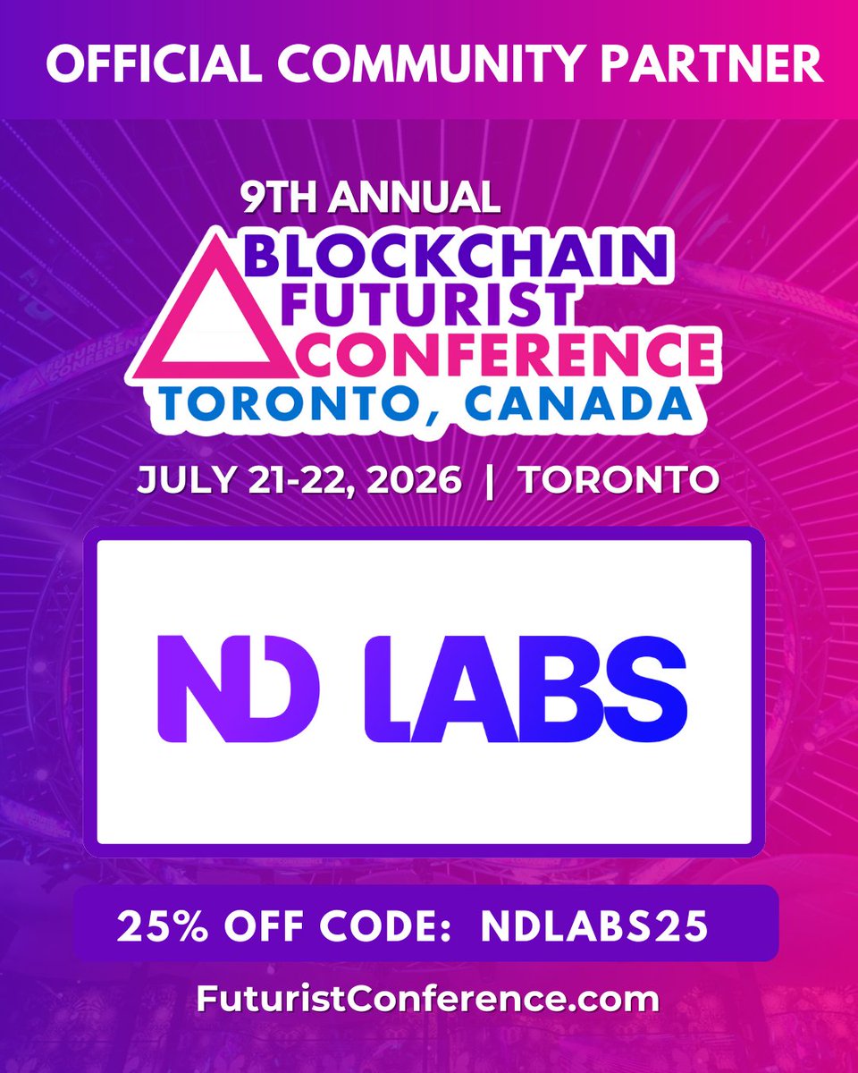 ndlabsdev's tweet image. An Official Community Partner of @Futurist_conf
on July 21-22, 2026 in 🇨🇦Toronto, Canada  

🌟 Join @ndlabsdev at longest-running #Web3 event, 
to explore the future of Web3, AI, DeFi, and more!  

Get 25% off your tickets 
with code: NDLABS25 
futuristconference.com🎟️