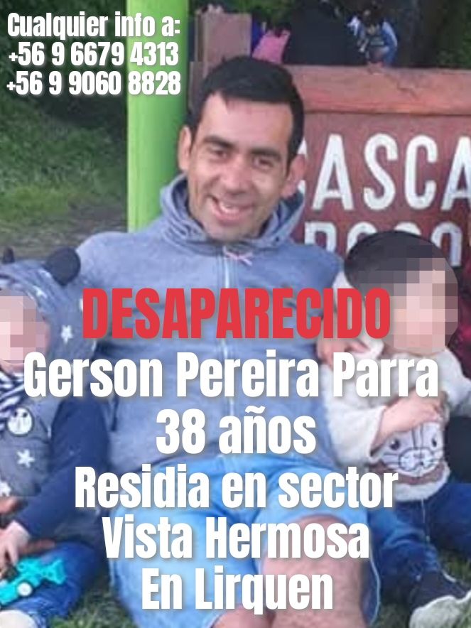 alegriagonzaa's tweet photo. 🔴PERSONA DESAPARECIDA – #LIRQUÉN

Se busca a Gerson Pereira Parra, 38 años, vecino del sector Vista Hermosa.

Tras la emergencia, su vivienda resultó con pérdida total y hasta el momento no se tiene información de su paradero.

@reddeemergencia @rodrigosepu @GrupoWurtlitzer https://t.co/zXnph1k0Cq