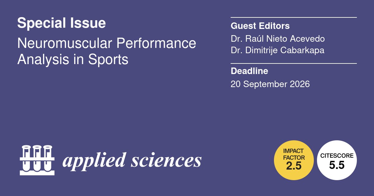 raulnietoac's tweet image. 📢 Call for papers

As Guest Editor, I am pleased to announce the launch of our Special Issue on neuromuscular monitoring and injury prevention in sport.

📊🔬We welcome original research: mdpi.com/journal/applsc…

#SportsScience #InjuryPrevention  #TeamSports