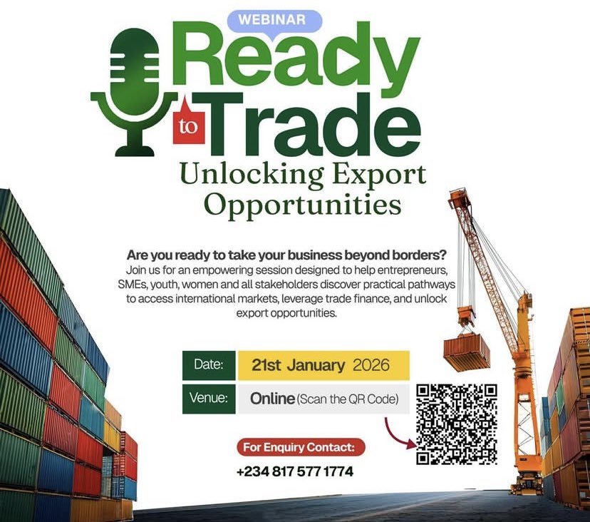 exportnigeria's tweet photo. Ready to take your business global? 🌍✈️
Join our Ready to Trade webinar to master:
✅ International Market Access
✅ Trade Finance
✅ Export Growth Strategies
📅 Jan 21, 2026

Scan the QR code to register or call +234 817 577 1774 for enquiries. 📦🚢
#Export #exportation https://t.co/UYUIFQSSun