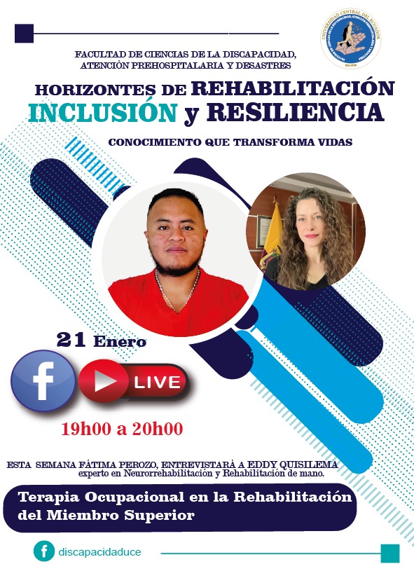 Facebook Live | Horizontes de Rehabilitación, Inclusión y Resiliencia

🗓 Mié. 21 de enero
⏰ 19h00–20h00
📌 Terapia Ocupacional en la rehabilitación del miembro superior
La unión entre clínica y tecnología transforma la rehabilitación en función y calidad de vida.