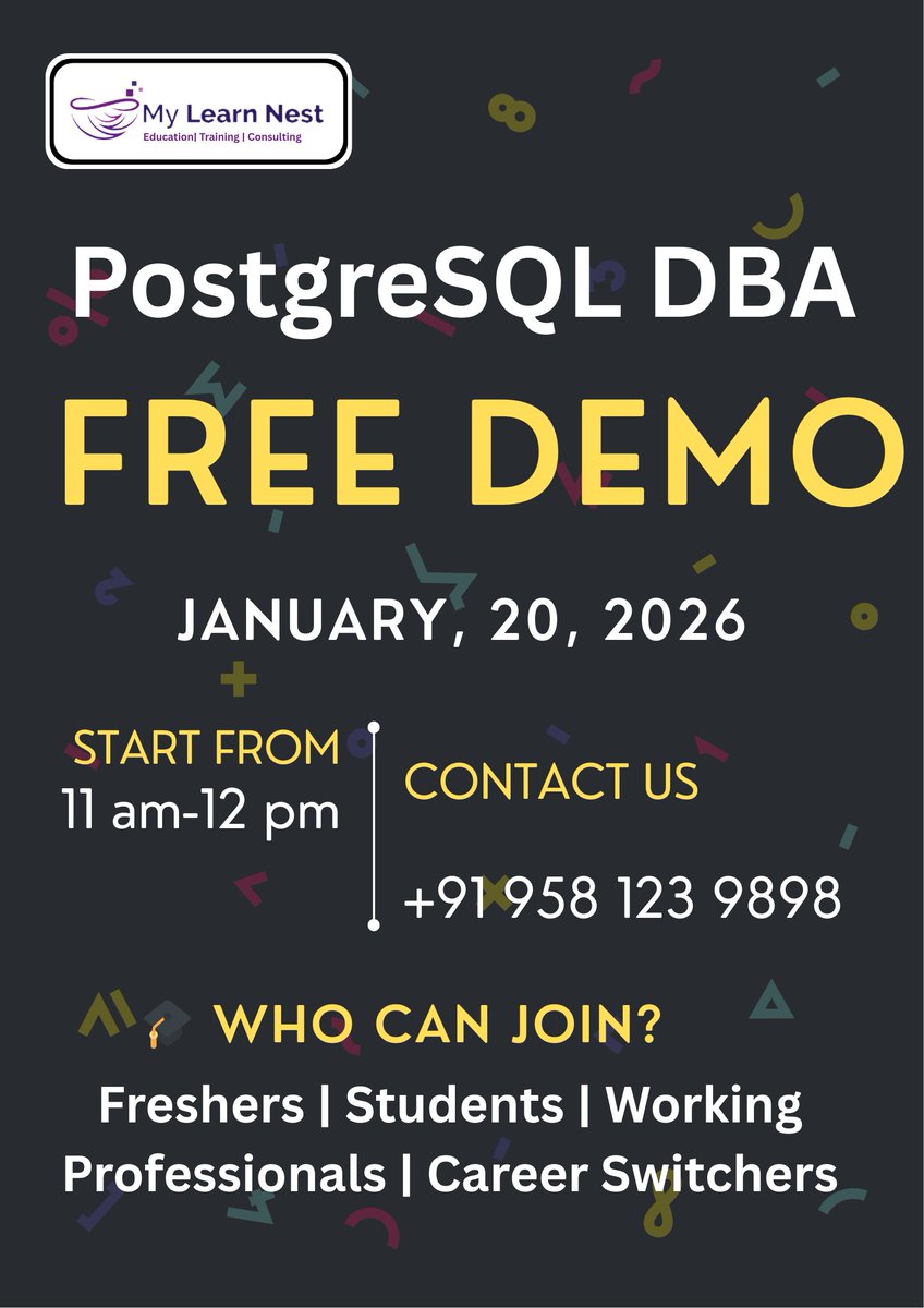 MylearnNest's tweet photo. PostgreSQL DBA – FREE LIVE DEMO!
📞 Contact: +91 958 123 9898

👉 Register now and step into a high-demand DBA career!
#PostgreSQL #PostgresDBA #DatabaseAdministrator #FreeDemo #DBATraining #SQL #OpenSourceDatabase #DataManagement #ITTraining https://t.co/x9IJsMQv8M
