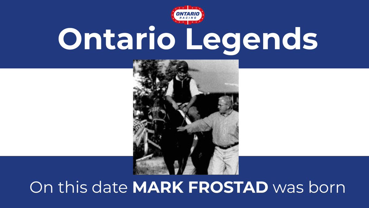Four-time Queen’s Plate-winning trainer Mark Frostad was born on Jan. 19, 1949 in Brantford, ON. He was inducted into the <a href="/Cdn_HallofFame/">Horse Racing Hall</a> in 2011.
CHRHF bio here:
canadianhorseracinghalloffame.com/2011/01/04/mar…
#ontariolegends #betontario