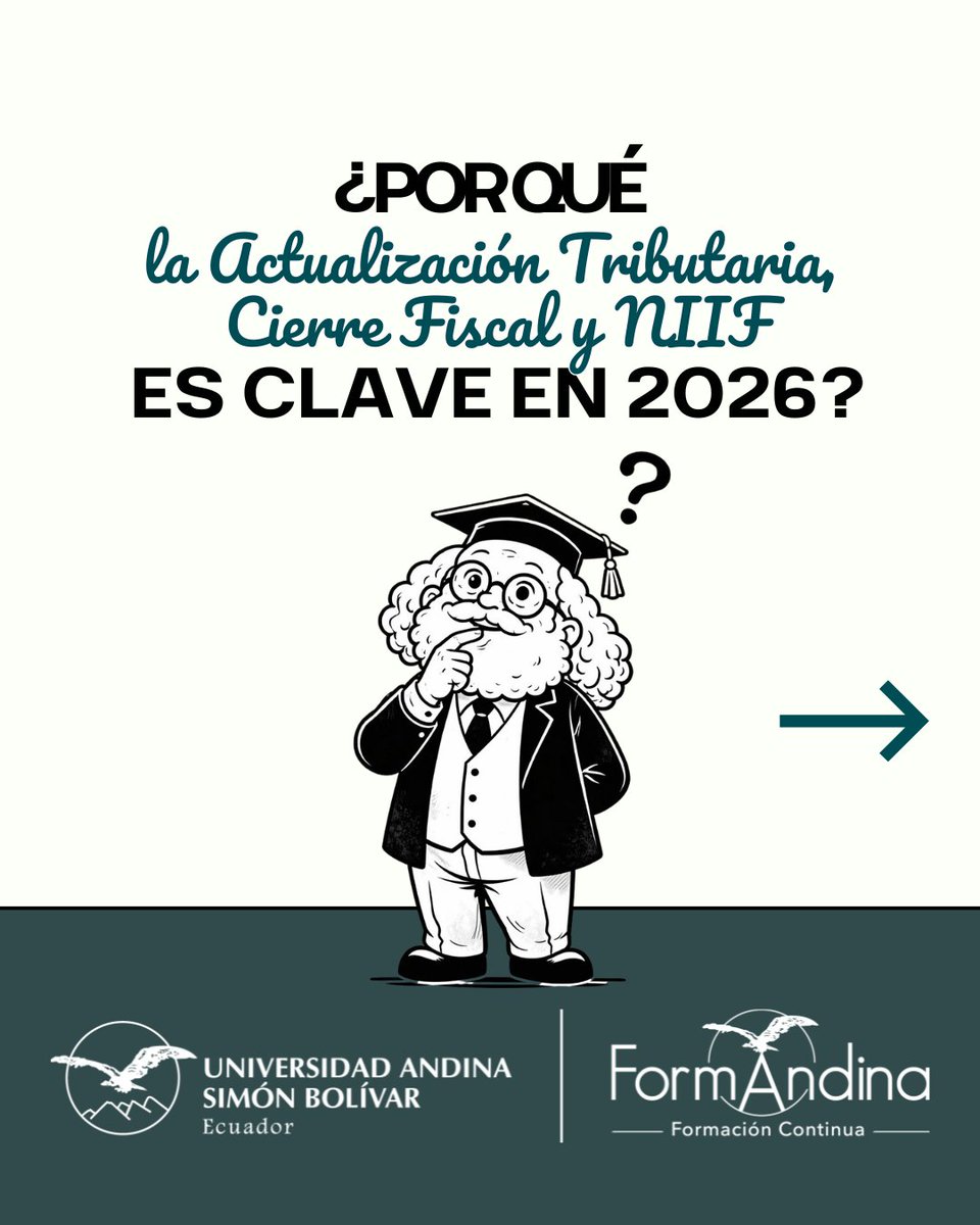 FormAndinaEc's tweet image. 📊 El 2026 no perdona errores tributarios.
El SRI es más tecnológico y el cierre fiscal ya no es un trámite: es estrategia.
El mercado busca profesionales que dominen NIIF y decidan con criterio técnico.

#NIIF #Tributación #ActualizaciónProfesional #FormAndina