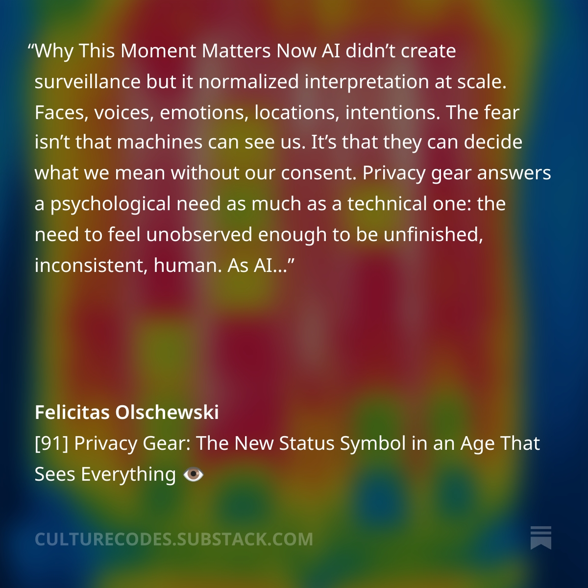 [91] Privacy Gear: The New Status Symbol in an Age That Sees Everything 👁️ open.substack.com/pub/culturecod…