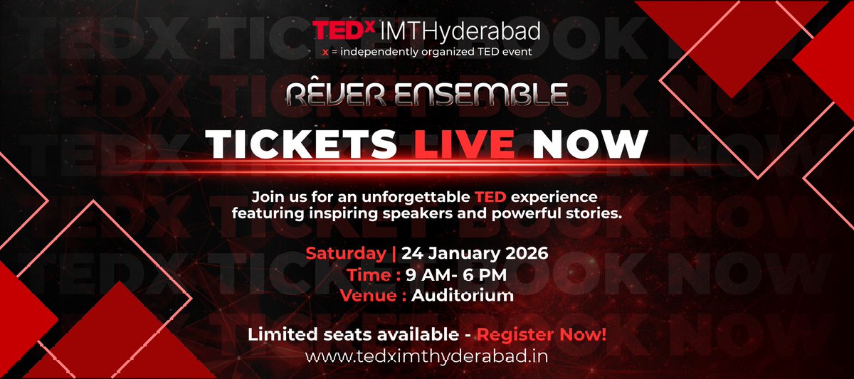 Tickets are LIVE for TEDxIMTHyderabad 2026 🎟️
Join us on 24 Jan for inspiring ideas, powerful stories, and conversations that matter.

Rêver Ensemble — Dream Together.
#TEDxIMTHyderabad #IdeasWorthSpreading